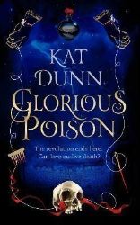 Glorious Poison Glorious Poison