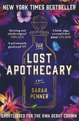 The Lost Apothecary: The New York Times Top Ten Bestseller - Sarah Penner - Historické romány v angličtině The Lost Apothecary: The New York Times Top Ten Bestseller