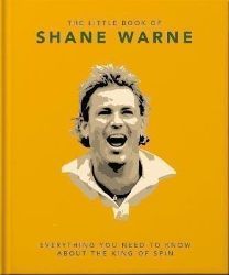 The Little Book of Shane Warne The Little Book of Shane Warne