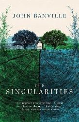 The Singularities - John Banville - Současná beletrie v angličtině The Singularities