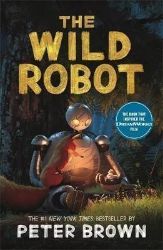 The Wild Robot: Now a major DreamWorks animation! The Wild Robot: Now a major DreamWorks animation!