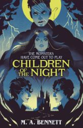 Children of the Night (Young Gothic Book 2) - Young Adult fantasy v angličtině Children of the Night (Young Gothic Book 2)