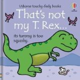 That's Not My T. Rex... - Fiona Watt - Dětská cizojazyčná literatura That´s Not My T. Rex...