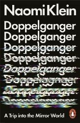 Doppelganger: A Trip Into the Mirror World Doppelganger: A Trip Into the Mirror World