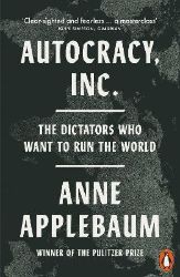 Autocracy, Inc