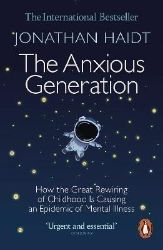 Anxious Generation - Jonathan Haidt - Psychologie v angličtině Anxious Generation