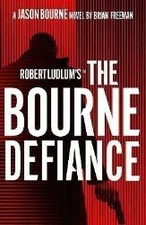 Robert Ludlum's (TM) The Bourne Defiance Robert Ludlum's (TM) The Bourne Defiance