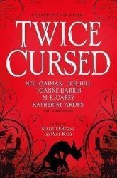 Twice Cursed: An Anthology - Neil Gaiman - Fantasy v angličtině Twice Cursed: An Anthology