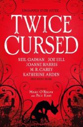 Twice Cursed: An Anthology - Neil Gaiman - Fantasy v angličtině Twice Cursed: An Anthology