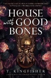 A House With Good Bones A House With Good Bones