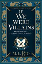 If We Were Villains - Illustrated Edition: The sensational TikTok Book Club pick - Detektivky v angličtině If We Were Villains - Illustrated Edition: The sensational TikTok Book Club pick