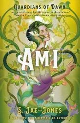 Guardians of Dawn - Ami Guardians of Dawn - Ami