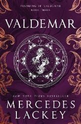 Founding of Valdemar - Valdemar - Fantasy v angličtině Founding of Valdemar - Valdemar