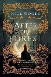 After the Forest After the Forest