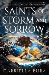 The Stormbringer Saga - Saints of Storm and Sorrow