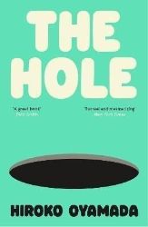 The Hole - Současná beletrie v angličtině The Hole