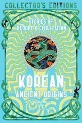 Korean Ancient Origins: Stories of People & Civilization Korean Ancient Origins: Stories of People & Civilization