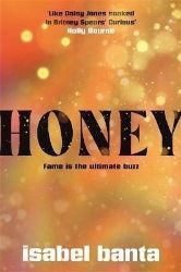 Honey: Pre-order the most anticipated debut novel of Summer 2024 - Historické romány v angličtině Honey: Pre-order the most anticipated debut novel of Summer 2024