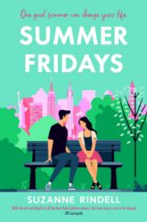Summer Fridays: Fall in love with New York City in this feel-good summer romance - Romány pro ženy v angličtině Summer Fridays: Fall in love with New York City in this feel-good summer romance