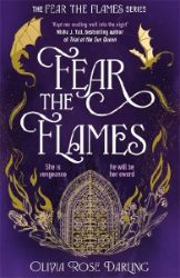 Fear the Flames - Adult romantasy Fear the Flames