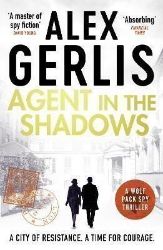 Agent in the Shadows Agent in the Shadows