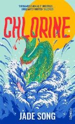 Chlorine - Jade Song - Horory v angličtině Chlorine