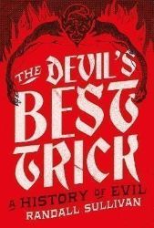 The Devil's Best Trick