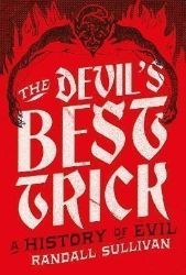 The Devil's Best Trick The Devil's Best Trick