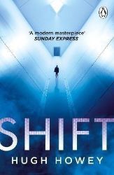 Shift: The thrilling dystopian series, and the #1 drama in history of Apple TV (Silo) Shift: The thrilling dystopian series, and the #1 drama in history of Apple TV (Silo)