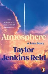 Atmosphere - Taylor Jenkins Reid - Současná beletrie v angličtině Atmosphere