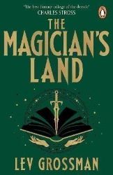 Magician's Land - Lev Grossman - Fantasy v angličtině Magician´s Land