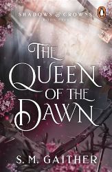 The Queen of the Dawn The Queen of the Dawn