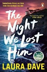 The Night We Lost Him - Laura Dave - Detektivky v angličtině The Night We Lost Him