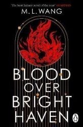 Blood Over Bright Haven Blood Over Bright Haven