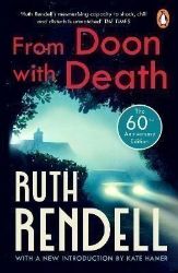 From Doon With Death - Detektivky v angličtině From Doon With Death: (A Wexford Case) The brilliantly chilling and captivating first Insp