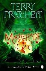 Maskerade: (Discworld Novel 18) - Terry Pratchett - Fantasy v angličtině Maskerade: (Discworld Novel 18)