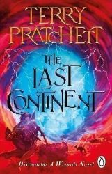 The Last Continent: (Discworld Novel 22) - Terry Pratchett - Fantasy v angličtině The Last Continent: (Discworld Novel 22)