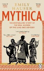 Mythica - Emily Hauser - Knihy o historii v angličtině Mythica