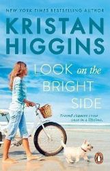 Look On the Bright Side: A fake dating summer romance guaranteed to make you laugh and cry Look On the Bright Side: A fake dating summer romance guaranteed to make you laugh and cry