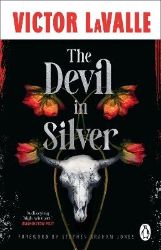 Devil in Silver - Victor LaValle - Horory v angličtině Devil in Silver