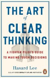 Art of Clear Thinking