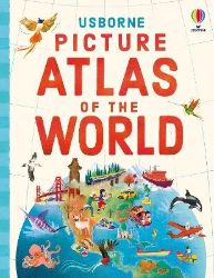Usborne Picture Atlas of the World Usborne Picture Atlas of the World