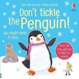 Don't Tickle the Penguin! - Sam Taplin - Dětská cizojazyčná literatura Don´t Tickle the Penguin!