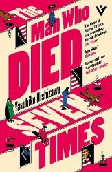 Man Who Died Seven Times - Yasuhiko Nishizawa - Detektivky v angličtině Man Who Died Seven Times