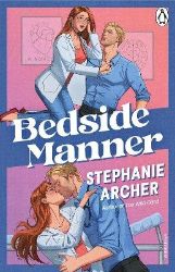 Bedside Manner - Stephanie Archer - Romány pro ženy v angličtině Bedside Manner
