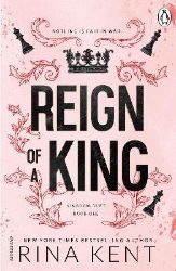 Reign of a King