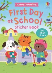 First Day at School Sticker Book - Jessica Greenwell - Anglické knihy pro děti First Day at School Sticker Book