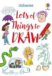 Lots of Things to Draw - Fred Blunt - Anglické knihy pro děti Lots of Things to Draw