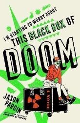 I'm Starting to Worry About This Black Box of Doom I'm Starting to Worry About This Black Box of Doom