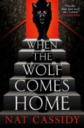 When the Wolf Comes Home - Nat Cassidy - Horory v angličtině When the Wolf Comes Home